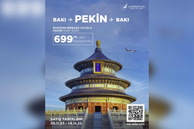 Bakı-Pekin-Bakı reysi üçün qiymətlər endirilib