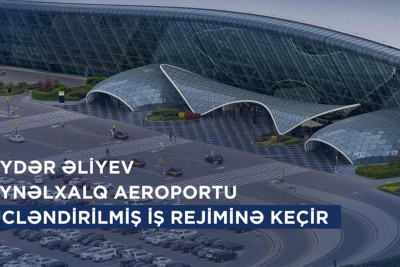 Bakı hava limanı bayram günlərində gücləndirilmiş iş rejiminə keçəcək
