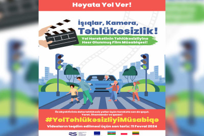 Azərbaycanda yol-nəqliyyat mövzusunda film müsabiqəsi keçirilir