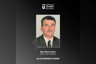 AzTU-nun dosenti dünyasını dəyişib