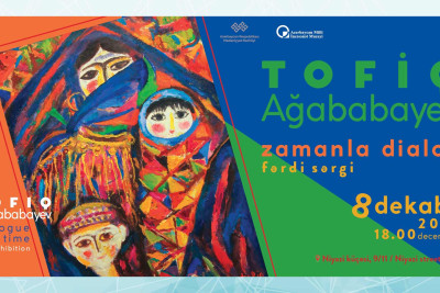 Milli İncəsənət Muzeyində Tofiq Ağababayevin fərdi sərgisi keçiriləcək