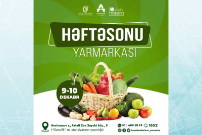 “Kənddən Şəhərə” həftəsonu yarmarkası növbəti dəfə baş tutacaq