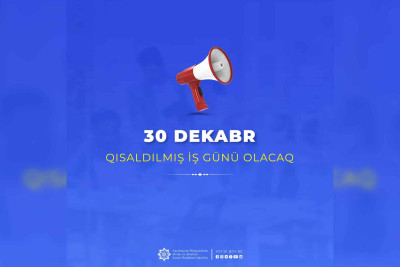Azərbaycanda iş günü müddəti qısaldılıb