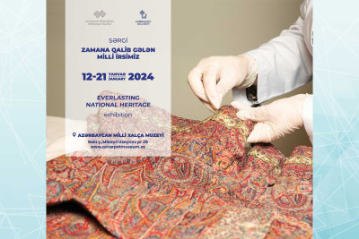 Xalça Muzeyində XVII əsrə aid eksponatlar nümayiş olunacaq