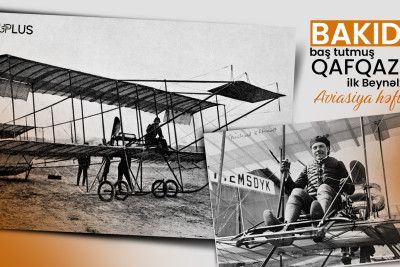 Bakıda baş tutmuş Qafqazın ilk Beynəlxalq Aviasiya həftəsi