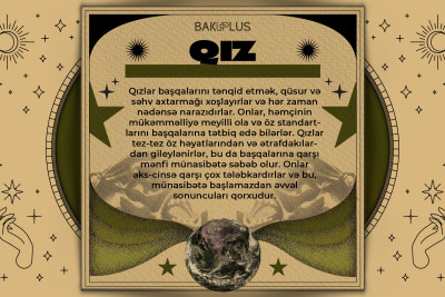 Bürclərin mənfi xüsusiyyətləri - 1-ci hissə