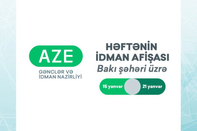 Bakıda keçiriləcək idman tədbirlərinin həftəlik cədvəli məlum olub