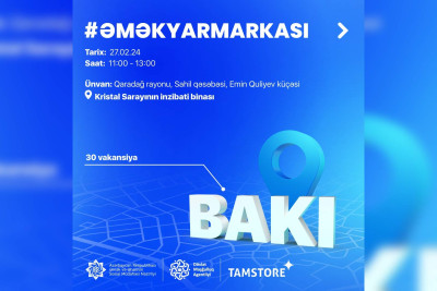 Sahil və Bakıxanovda əmək yarmarkaları keçiriləcək