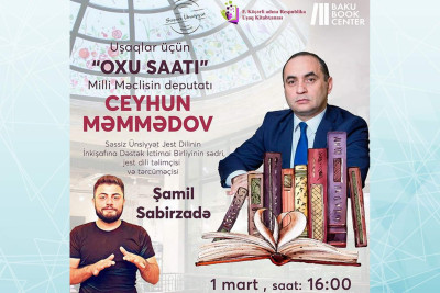 Bakıda jest dili ilə müşayiət olunan “Oxu saatı” baş tutacaq