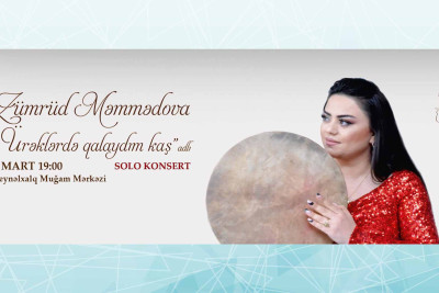 Muğam mərkəzində “Ürəklərdə qalaydım kaş” adlı konsert olacaq