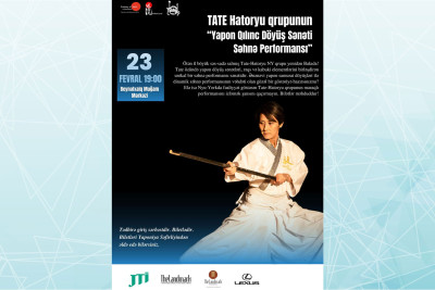 “Yapon Qılınc Döyüş Sənəti üzrə Səhnə Performansı” adlı konsert baş tutacaq