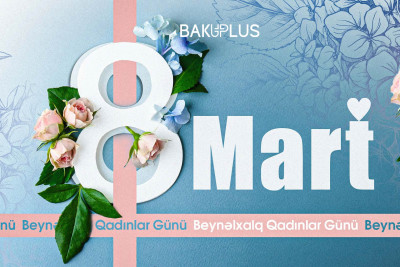 Əziz xanımları 8 Mart - Beynəlxalq Qadınlar Günü münasibətilə təbrik edirik!