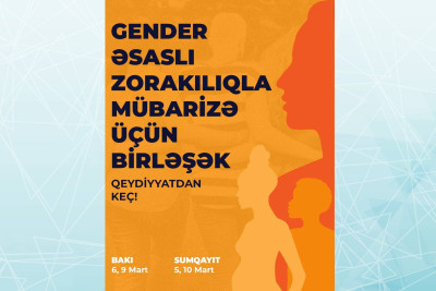 Gender əsaslı zorakılıqla mübarizəyə həsr olunan kampaniya keçiriləcək