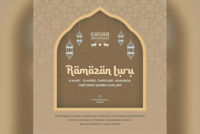 İçərişəhərin məscidlərinə xüsusi tur təşkil olunacaq