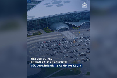 Bakı aeroportu da gücləndirilmiş iş rejimində çalışacaq