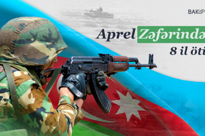 Aprel döyüşləri: Böyük Zəfərin başlanğıcından 8 il ötür