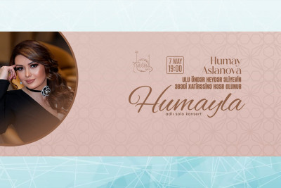 Beynəlxalq Muğam Mərkəzində Humay Aslanovanın ilk solo konserti olacaq
