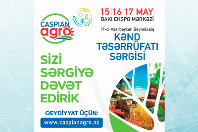 “Caspian Agro” sərgisi növbəti dəfə Bakıda keçiriləcək