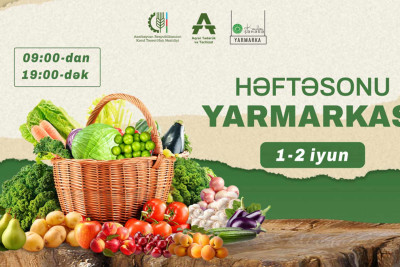 “Kənddən Şəhərə” həftəsonu yarmarkasının keçiriləcəyi tarix açıqlanıb