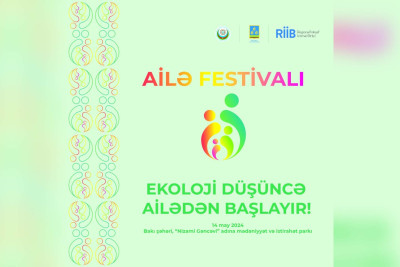 Bakıda “Ailə Festivalı” keçirilir