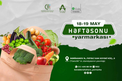 Bu həftəsonu “Kənddən Şəhərə” yarmarkası keçiriləcək