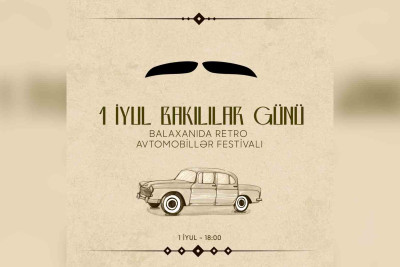 Balaxanıda Bakılılar Festivalı keçiriləcək