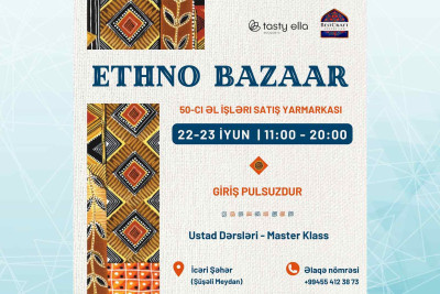 İçərişəhərdə əl işləri satış yarmarkası keçiriləcək