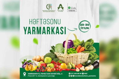 Bakıda “Kənddən şəhərə” həftəsonu yarmarkası təşkil olunacaq