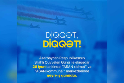 ASAN Xidmət Mərkəzləri bayramda işləyəcək?