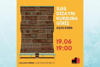 Bakıda Səs Dizaynı Kursu baş tutacaq