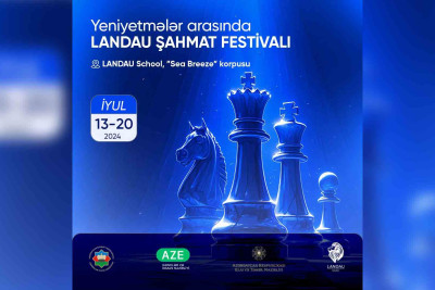“LANDAU School”da Şahmat Festivalı baş tutacaq