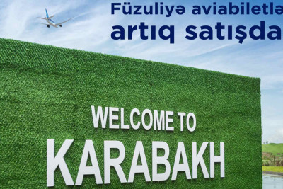 Bakıdan Füzuliyə aviabiletlər satışa çıxarılıb