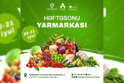 Bakıda “Kənddən Şəhərə” həftəsonu yarmarkası keçiriləcək