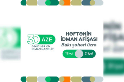 Bakıda keçiriləcək idman tədbirlərinin həftəlik proqramı açıqlanıb