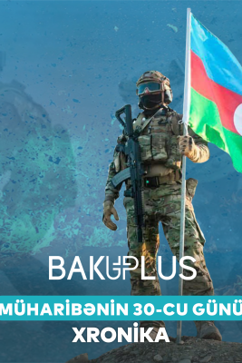 Vətən Müharibəsinin xronikası – 30-cu gün