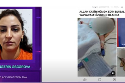 "İki il əvvəl vəfat edən uşağımın şəkillərini paylaşıb pul yığırlar" – Ana fəryad etdi + VİDEO