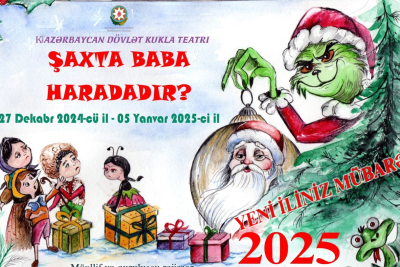 Bakıdakı teatrda Şaxta Babanı axtarırlar