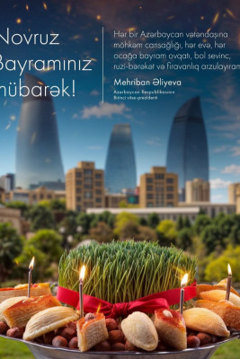 Mehriban Əliyeva Novruz bayramı ilə bağlı paylaşım edib