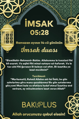 Ramazan ayının on dördüncü gününün imsak, iftar və namaz vaxtları