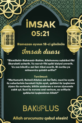 Ramazan ayının on səkkizinci gününün imsak, iftar və namaz vaxtları