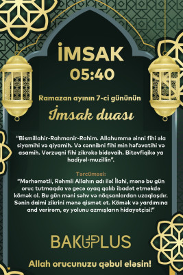 Ramazan ayının yeddinci gününün imsak, iftar və namaz vaxtları
